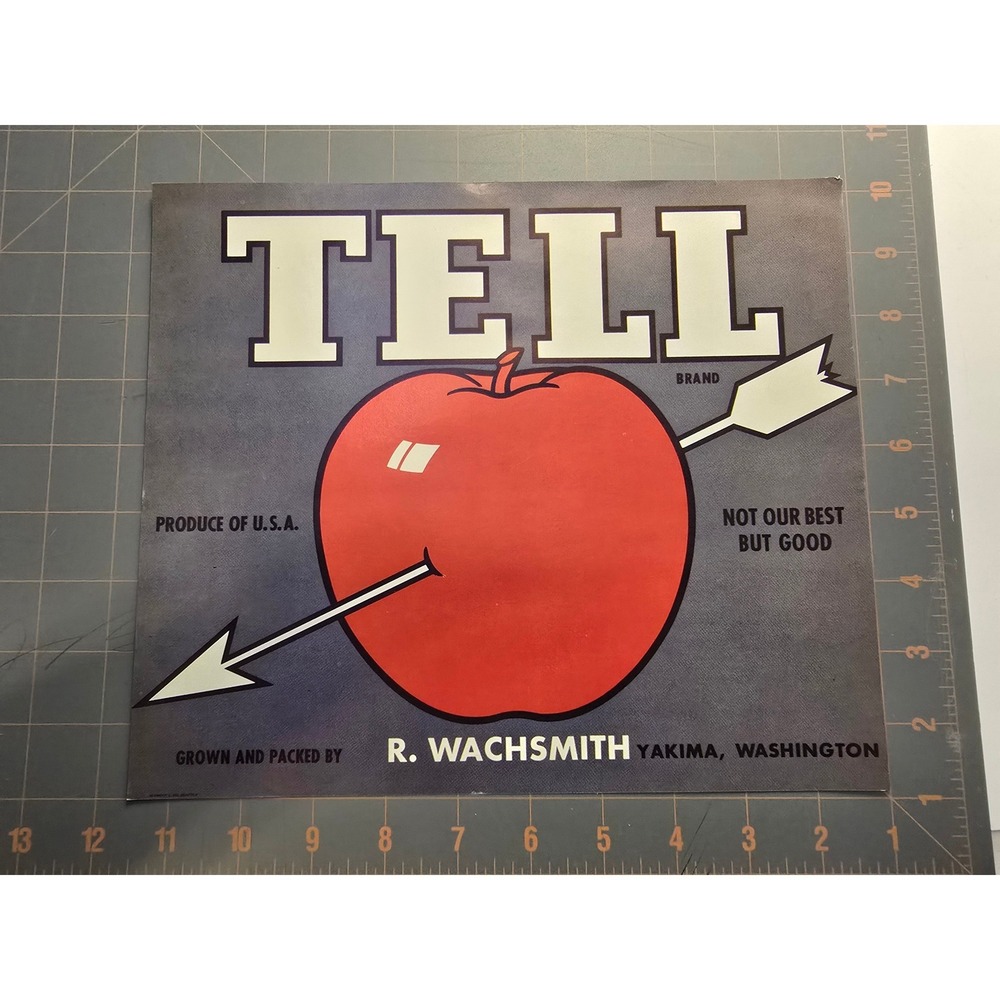 Tell Brand Apple Produce of USA Advertising R‎ Wachsmith Yakima Washington